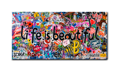 Life is Beautiful - A Graffiti Celebration